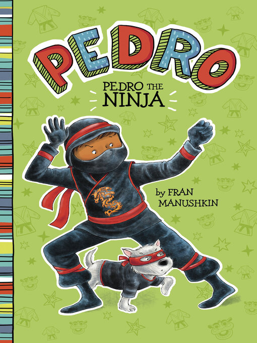 Title details for Pedro the Ninja by Tammie Lyon - Available